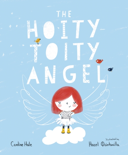 The Hoity : -Toity Angel, Paperback / softback Book