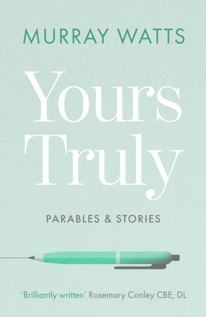 Yours Truly : Parables and Stories, EPUB eBook