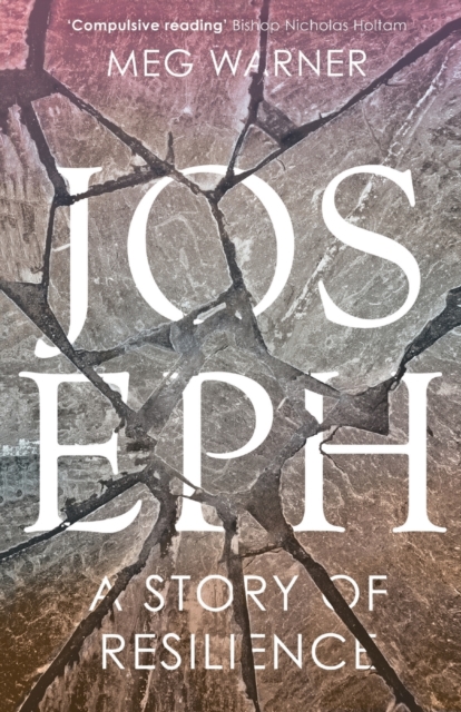 Joseph : A Story of Resilience, Paperback / softback Book