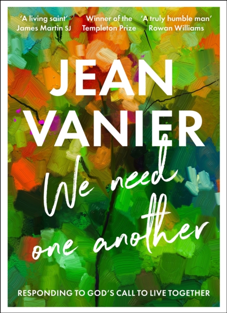 We Need One Another : Responding to God's Call to Live Together, Paperback / softback Book