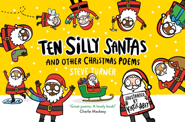 Ten Silly Santas: And Other Christmas Poems, Paperback / softback Book