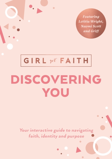 Discovering You : Your Interactive Guide to Navigating Faith, Identity and Purpose, Paperback / softback Book