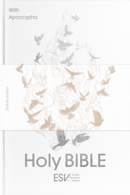 Holy Bible with Apocrypha, Anglicized ESV Deluxe Edition (English Standard Version with Apocrypha), Hardback Book
