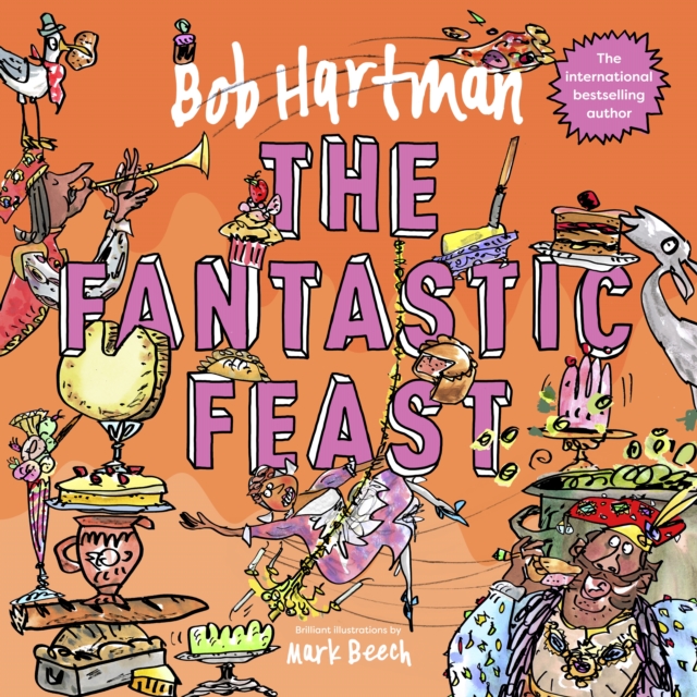 The Fantastic Feast, Paperback / softback Book