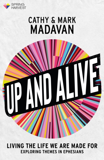 Up and Alive : Living The Life We Are Made For, EPUB eBook