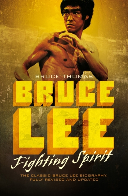 Bruce Lee : Fighting Spirit, EPUB eBook