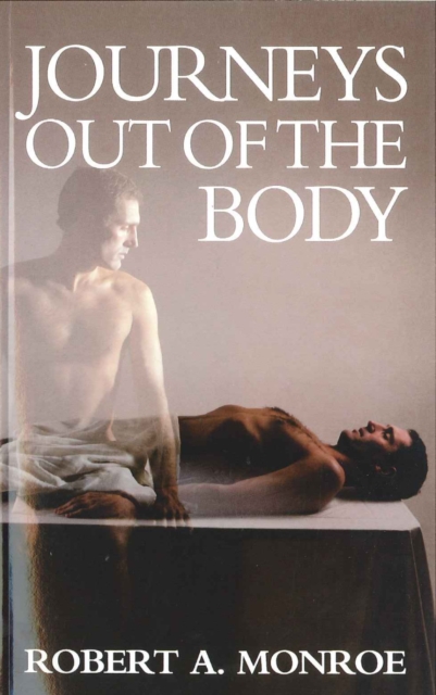 Journeys Out of the Body, Paperback / softback Book