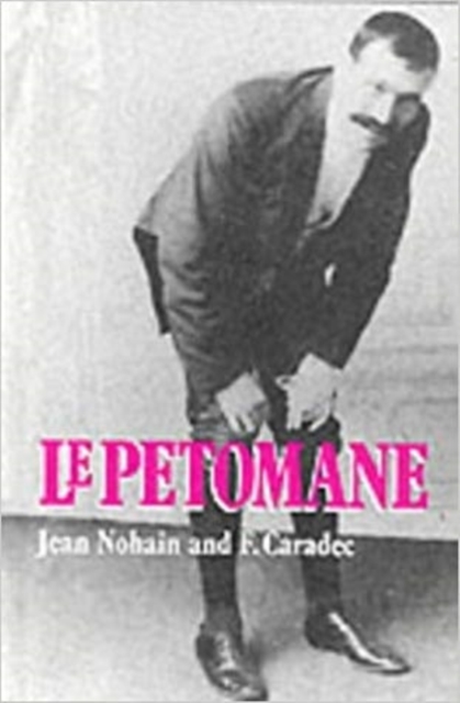 Le Petomane, Hardback Book