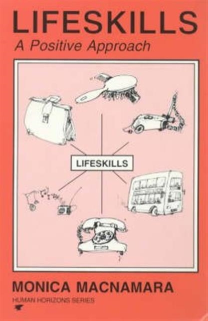 Lifeskills : A Positive Approach, Paperback / softback Book