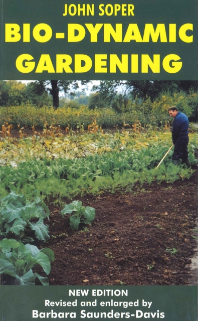Bio-dynamic Gardening, Paperback / softback Book