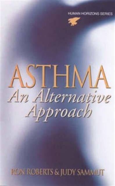 Asthma : An Alternative Approach, Paperback / softback Book
