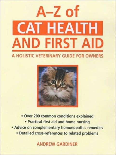 A-Z of Cat Health and First Aid : A Practical Guide for Owners, Paperback / softback Book