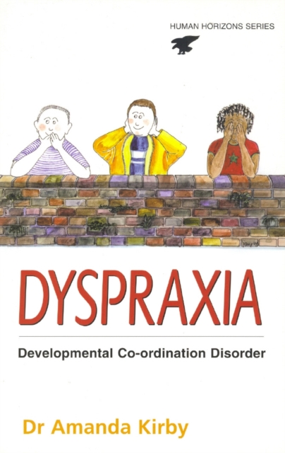 Dyspraxia : Developmental Co-Ordination Disorder, EPUB eBook