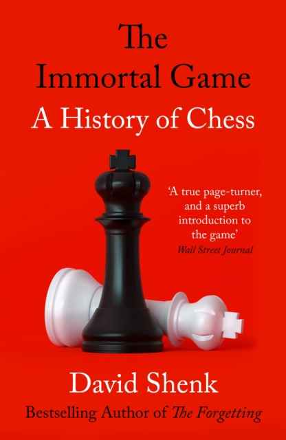 The Immortal Game : A History of Chess, EPUB eBook