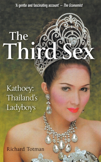 The Third Sex : Kathoey: Thailand's Ladyboys, Paperback / softback Book