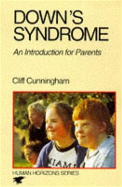 Down Syndrome : An Introduction for Parents and Carers, Paperback / softback Book