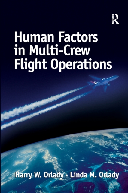 Human Factors in Multi-Crew Flight Operations, Paperback / softback Book