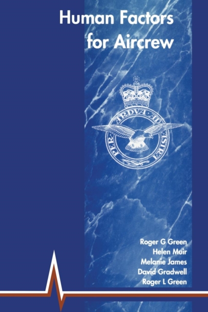 Human Factors for Aircrew (RAF Edition), Paperback / softback Book