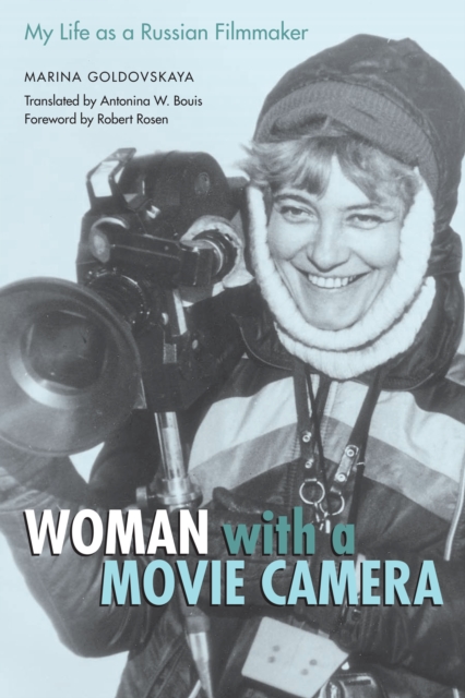 Woman with a Movie Camera : My Life as a Russian Filmmaker, Paperback / softback Book