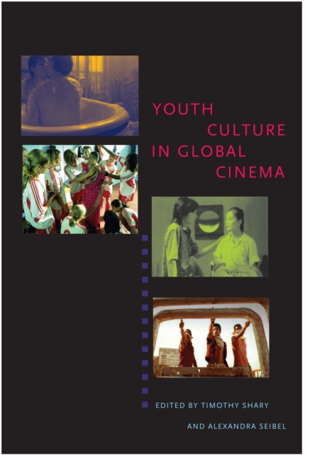 Youth Culture in Global Cinema, Paperback / softback Book