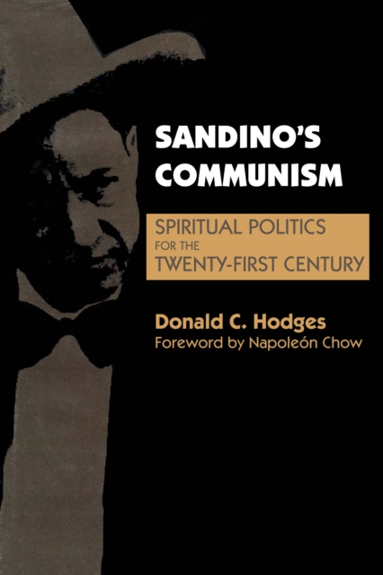 Sandino's Communism : Spiritual Politics for the Twenty-First Century, Paperback / softback Book