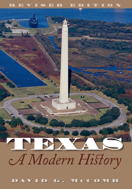 Texas, A Modern History, Paperback / softback Book