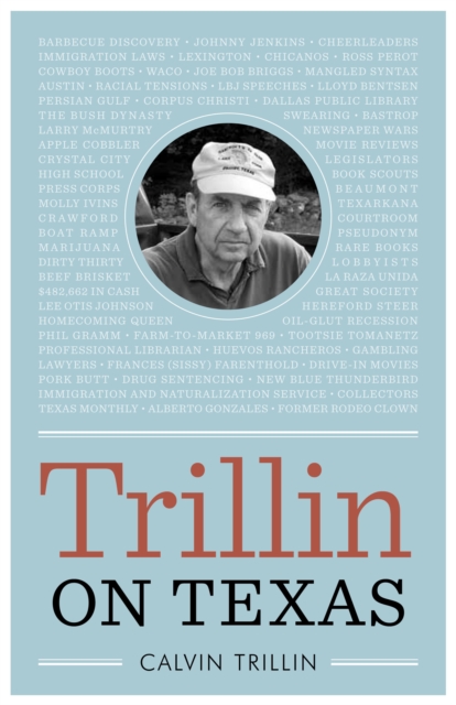 Trillin on Texas, Hardback Book