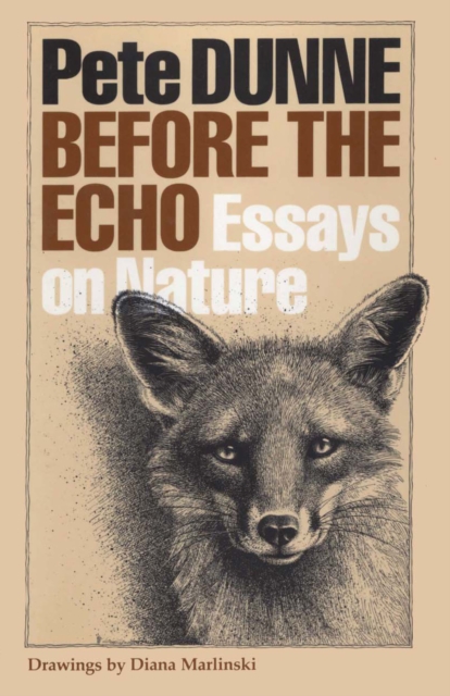 Before the Echo : Essays on Nature, Paperback / softback Book
