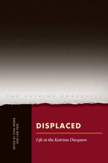 Displaced : Life in the Katrina Diaspora, Paperback / softback Book