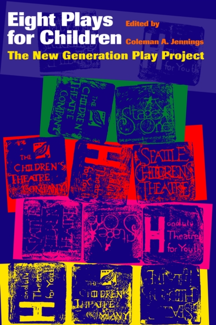 Eight Plays for Children : The New Generation Play Project, Paperback / softback Book
