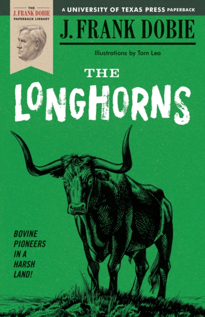 The Longhorns, Paperback / softback Book