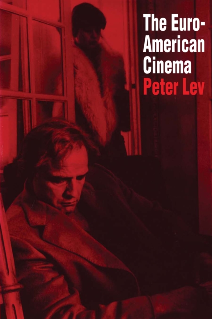The Euro-American Cinema, Paperback / softback Book