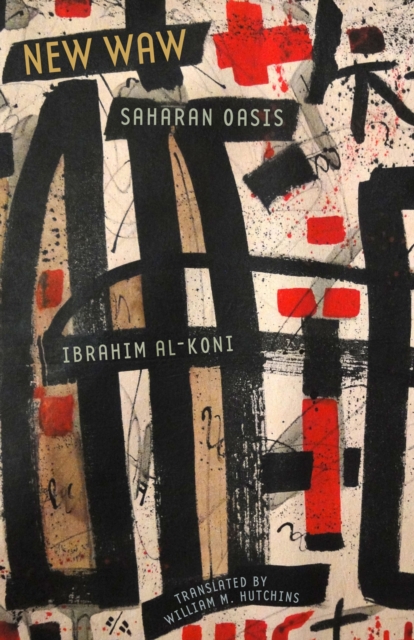 New Waw, Saharan Oasis, Paperback / softback Book