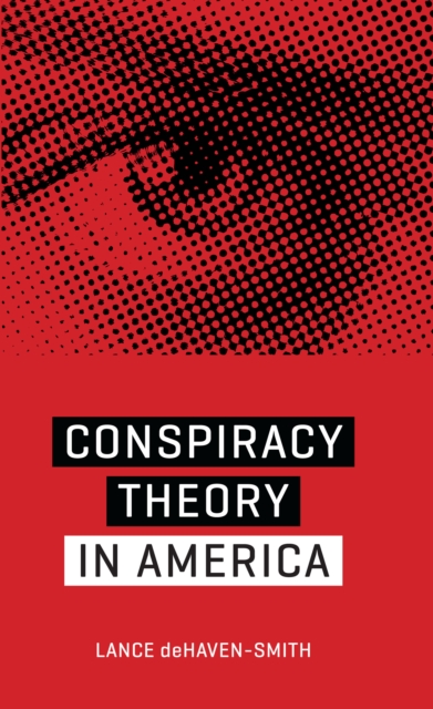 Conspiracy Theory in America, Paperback / softback Book