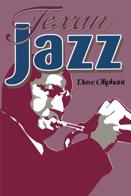 Texan Jazz, Paperback / softback Book