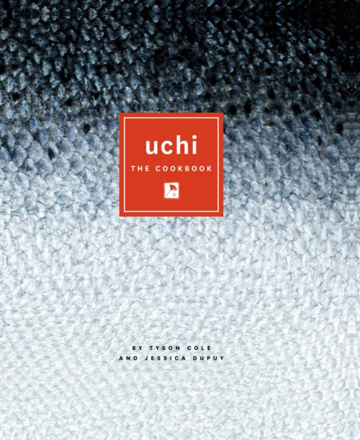 Uchi : The Cookbook, Hardback Book