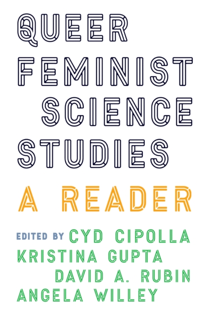 Queer Feminist Science Studies : A Reader, Hardback Book