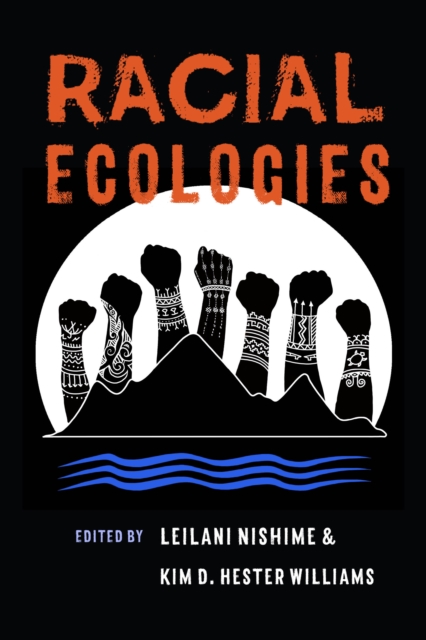 Racial Ecologies, Paperback / softback Book