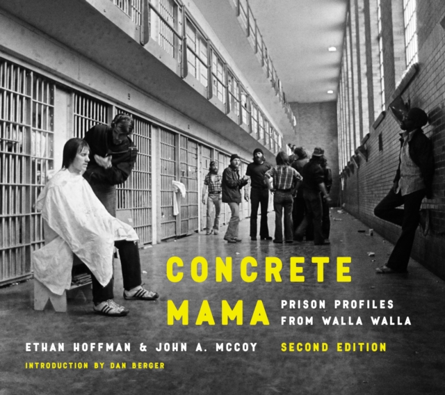 Concrete Mama : Prison Profiles from Walla Walla, Paperback / softback Book