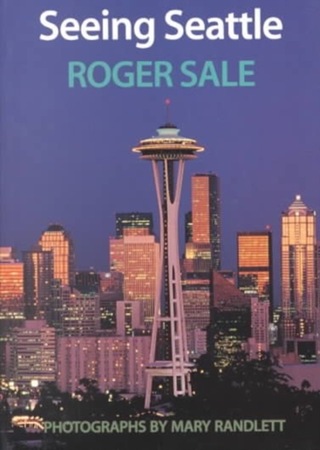 Seeing Seattle, Paperback / softback Book