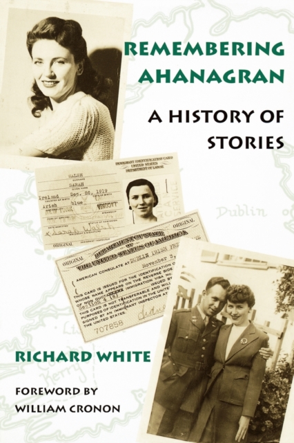 Remembering Ahanagran : A History of Stories, Paperback / softback Book