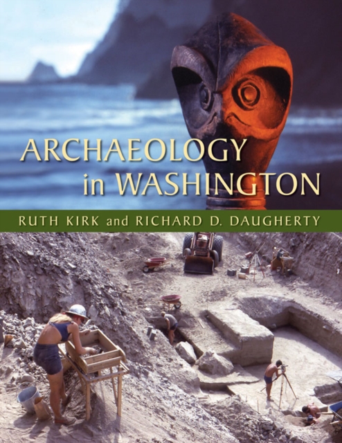 Archaeology in Washington, Hardback Book
