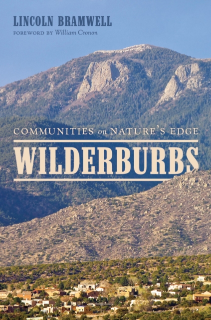 Wilderburbs : Communities on Nature's Edge, Hardback Book