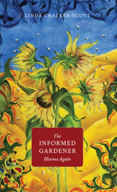 The Informed Gardener Blooms Again, Hardback Book