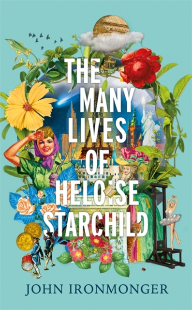 The Many Lives of Heloise Starchild, Hardback Book