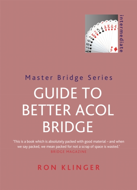 Guide To Better Acol Bridge, Paperback / softback Book