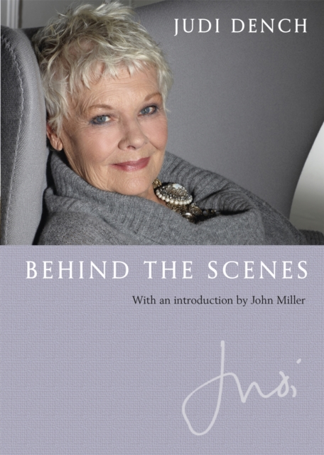 Judi: Behind the Scenes : With an Introduction by John Miller, Hardback Book