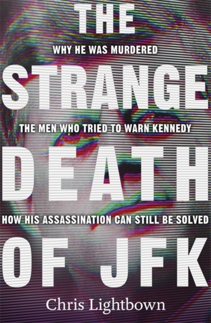 The Strange Death of JFK, Hardback Book