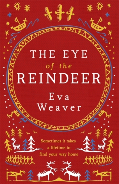 The Eye of the Reindeer, Paperback / softback Book