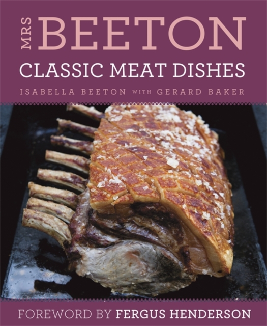 Mrs Beeton's Classic Meat Dishes, Paperback / softback Book